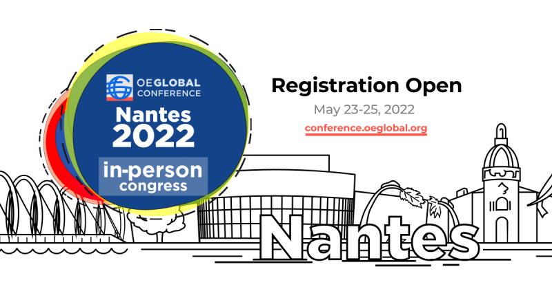 Confirmed : OEGlobal 2022 In-person Congress, Nantes, France