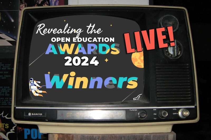 Watch it Live: Revealing the Winners of the 2024 Open Education Awards for Excellence
