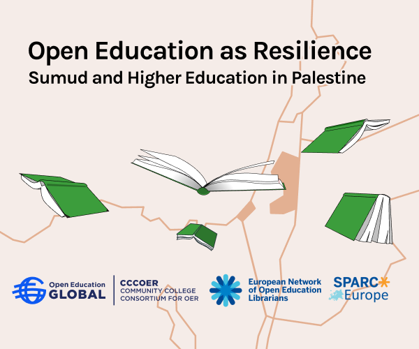 Open Education as Resilience:Sumud and Higher Education in Palestine