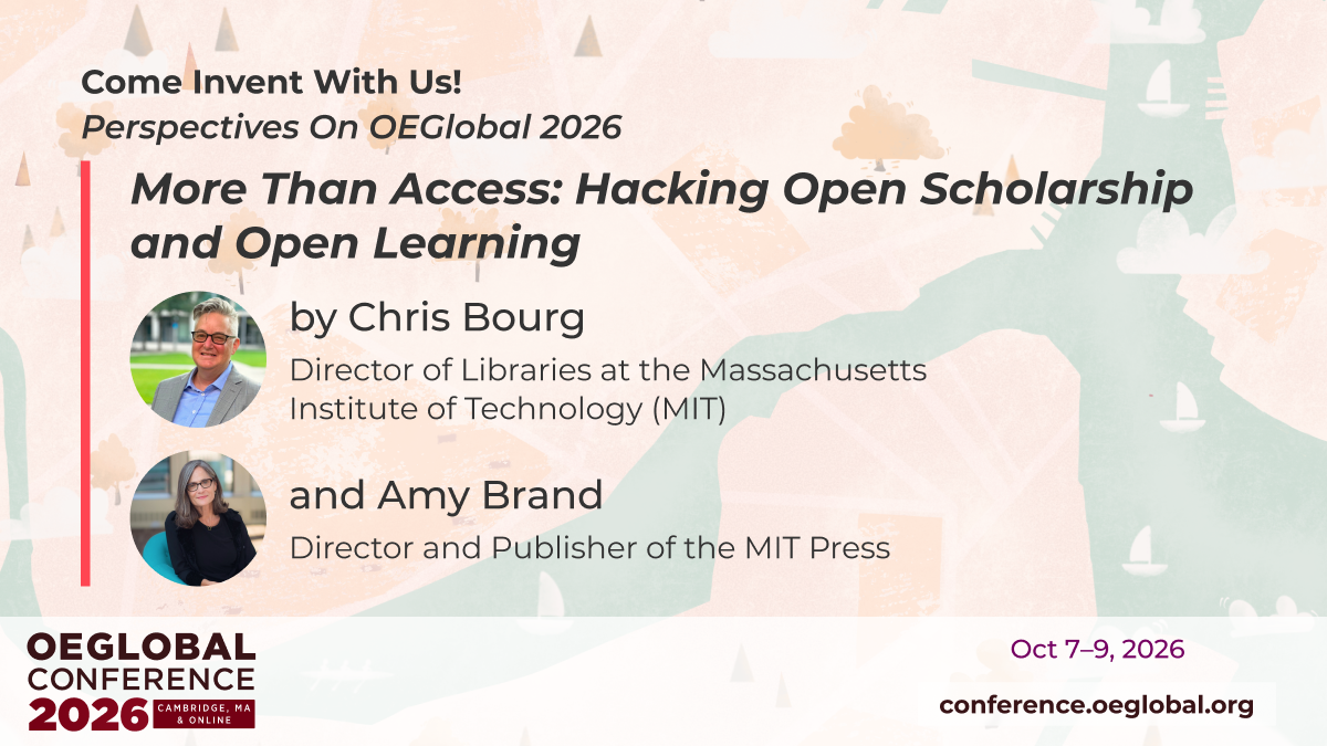 More Than Access: Hacking Open Scholarship and Open Learning